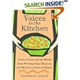 Voices in the Kitchen: Views of Food And the World from Working-class Mexican And Mexican American Women (Rio Grande/Rio Bravo: Borderlands Culture and Tradition)