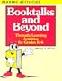 Booktalks and Beyond  : Thematic Learning Activities for Grades K-6