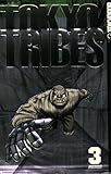 Tokyo Tribes 3