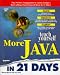 Books : Teach Yourself More Java in 21 Days (Sams Teach Yourself)
