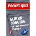 Gehirnjogging. Pocket Quiz. 50 Fünf-Minuten-Übungen. Für Erwachsene
