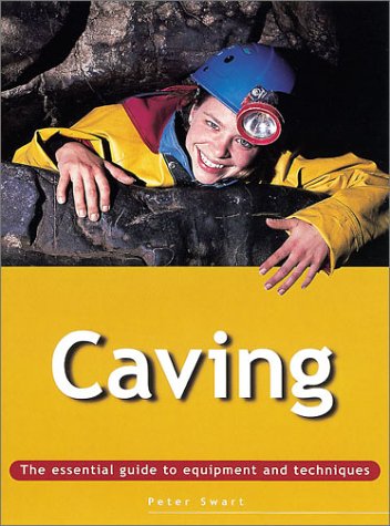 Caving (Essential Guides (Stackpole))