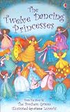 Twelve Dancing Princesses: Gift Edition (Young reading)