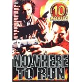 Nowhere to Run 10 Movie Pack