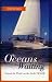 The Oceans Are Waiting: Around the World on the Yacht Tigger