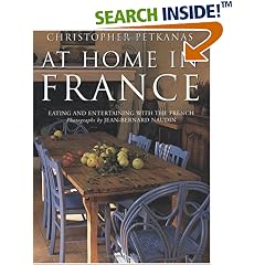 At Home In France: Eating and Entertaining with the French