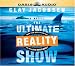 Book The Ultimate Reality Show: How Far Would You Go To Win $10 Million?