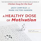 A Healthy Dose of Motivation: 'The Aladdin Factor' and 'Dare to Win' | [Jack Canfield, Mark Victor Hansen]