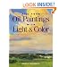 Fill Your Oil Paintings with Light and Color