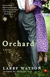 Orchard: A Novel