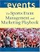 Books : The Sports Event Playbook: Managing and Marketing Winning Events