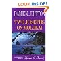 Two Josephs on Molokai: Damien and Dutton