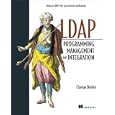LDAP Programming, Management, and Integration