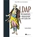 LDAP Programming, Management, and Integration