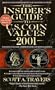 The Insider's Guide to U.S. Coin Values 2001