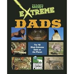 The Planet's Most Extreme - Dads