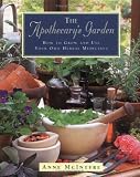 The Apothecary's Garden by Anne McIntyre