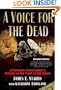 A Voice for the Dead: A Forensic Investigator's Pursuit of the Truth in the Grave
