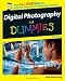 Digital Photography for Dummies (For Dummies)