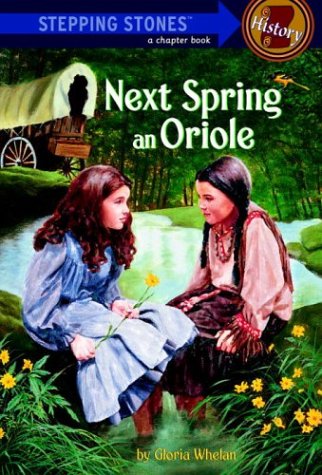 Next Spring An Oriole (Stepping Stone,  paper)