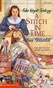 A Stitch in Time (Quilt Trilogy, Volume 1)