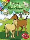 Horses and Ponies: Coloring and Sticker Fun (Dover Coloring and Sticker Fun!)