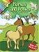 Horses and Ponies: Coloring and Sticker Fun (Dover Coloring and Sticker Fun!)