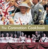 The Coronation Cookbook
