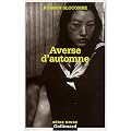 La Crucifixion en jaune, tome 3 : Averse d'automne