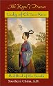 Lady of Ch'iao Kuo: Warrior of the South, Southern China, A.D. 531 (The Royal Diaries)