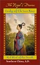 Lady of Ch'iao Kuo: Warrior of the South, Southern China, 531 A.D.