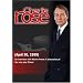 Charlie Rose with Moshe Arens; Natasha Richardson & David Marber (April 30, 1999)
