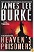 Heaven's Prisoners (Dave Robicheaux Mysteries)