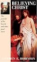 Believing Christ: The Parable of the Bicycle and Other Good News