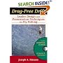 Drag-Free Drift: Leader Design and Presentation Techniques for Fly Fishing