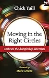 Moving in the right circles : embrace the discipleship adventure
