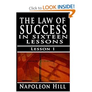 The Law of Success, Volume I: The Principles of Self-Mastery (Law of Success, Vol 1)