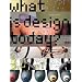 What is Design Today?