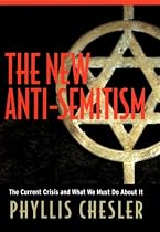 The New Anti-semitism: The Current Crisis and What We Must Do About it: The Current Crisis and What We Must Do About It