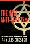 The New Anti-Semitism : The Current Crisis and What We Must Do About It The New Anti-Semitism : The Current Crisis and What We Must Do About It