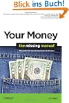 Your Money: The Missing Manual