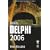 Inside Delphi 2006 (Wordware Delphi Developer's Library)