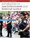 Introduction to Law Enforcement and Criminal Justice
