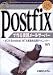 Postfixで作る実践メールサーバー―ポストSendmail MTA実践的活用テクニック