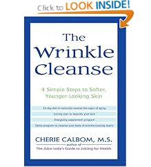 The Wrinkle Cleanse: 4 Simple Steps to Softer, Younger-Looking Skin