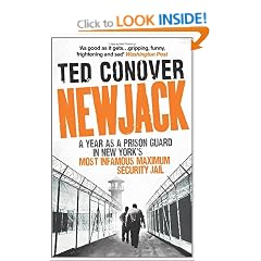 Newjack: A Year as a Prison Guard in New York's Most Infamous Maximum Security Jail