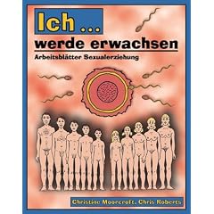 Ich werde erwachsen. Arbeitsbl�tter Sexualkunde