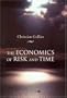 The Economics of Risk and Time