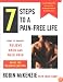 7 Steps to a Pain-Free Life : How to Rapidly Relieve Back and Neck Pain Using the McKenzie Method