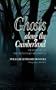 Ghosts Along the Cumberland: Deathlore in the Kentucky Foothills